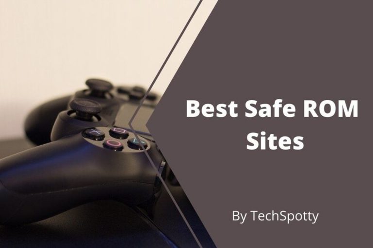 20 Best Safe ROM Sites To Download Latest ROMs in 2024