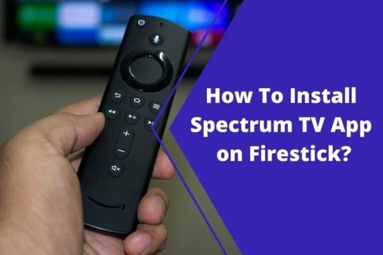 How To Install Spectrum TV App On Firestick 2021 