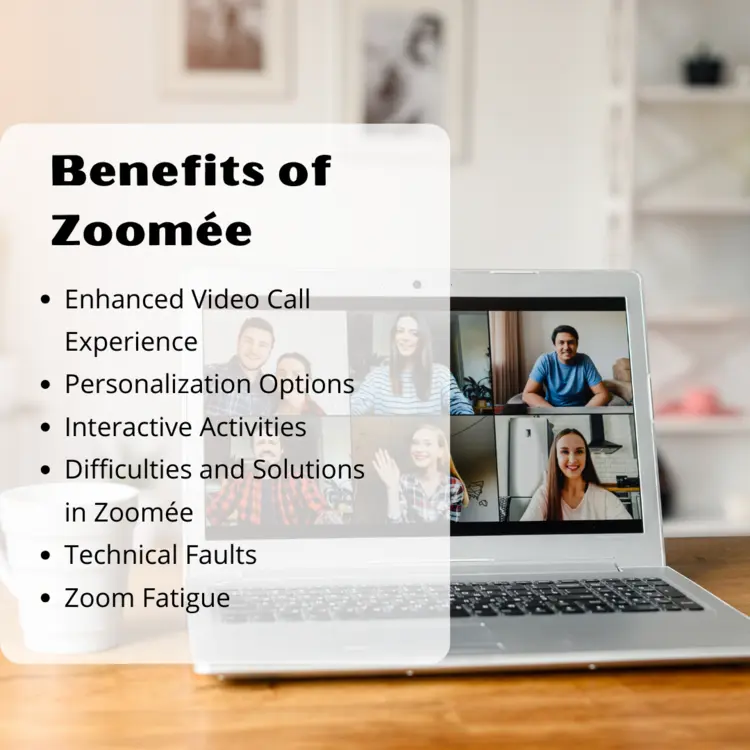 Benefits of Zoomée
