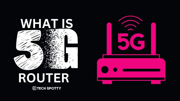 What is a 5g router?