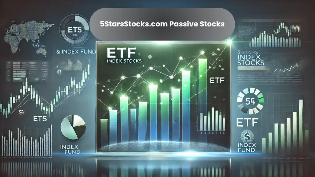 5StarsStocks.com Passive Stocks