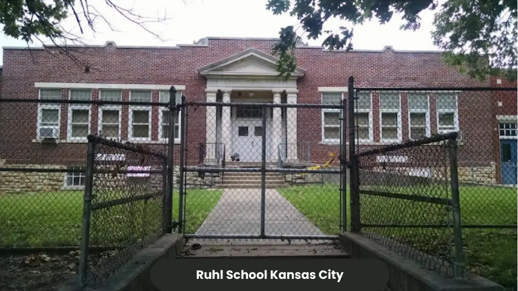 Ruhl School Kansas City